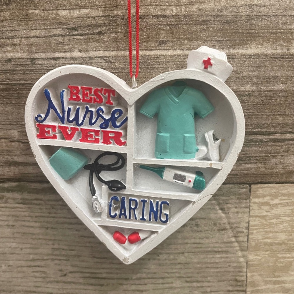 Heart Ornament Best Nurse Ever Caring Nurses Make It Better Gift